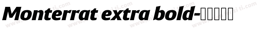 Monterrat extra bold字体转换